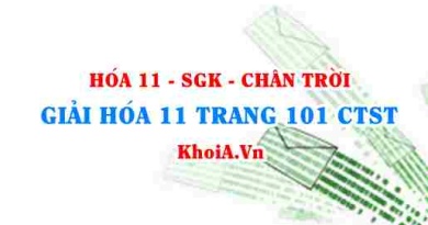 Giải Hóa 11 trang 101 Chân trời Sáng tạo